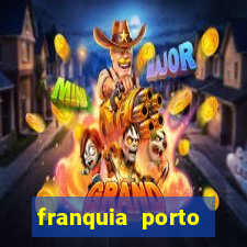 franquia porto seguro valor